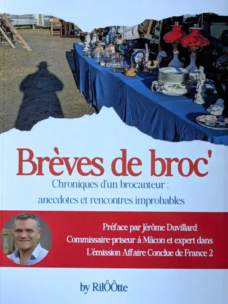 "Brèves de broc" : Chroniques d'un brocanteur passionné